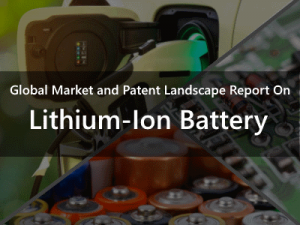 Patent Landscape Report Lithium Ion Battery