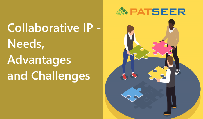 Collaborative IP – Needs, Advantages and Challenges